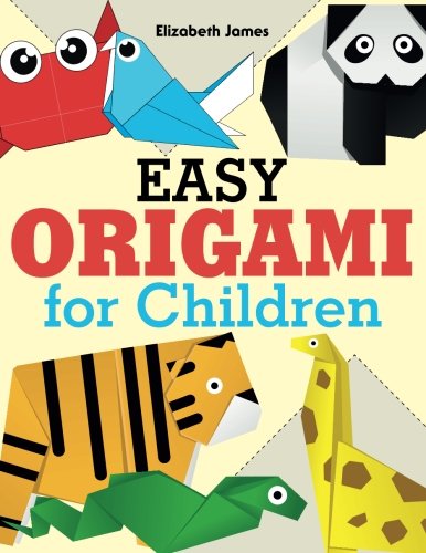 EASY ORIGAMI for Children